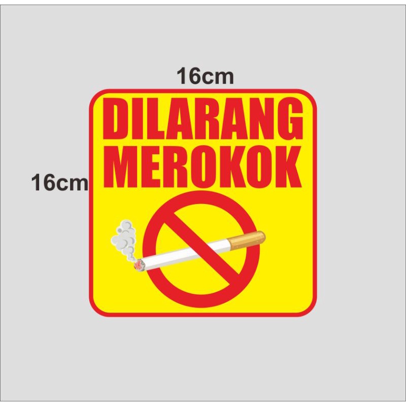 

stiker dilarang merokok no smoking uk. 16 x 16 cm