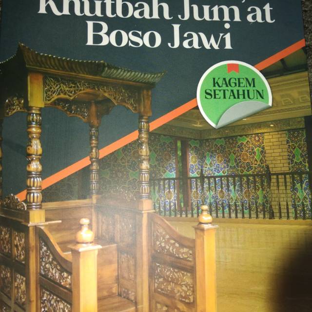 

Khutbah Jum'at boso jawi paling lengkap