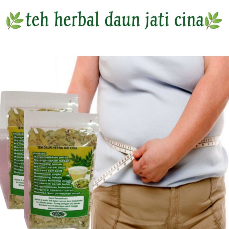 

TEH DAUN JATI CINA, TEH PELANGSING, SLIMING TEA