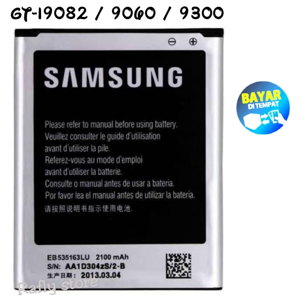 Rafly; Batrai Samsung Grand Duos (GT-I9082) Baterai Handphone Baterai Batere Samsung Galaxy Grand Duos Grand Neo Batre Android Battery Samsung GT-I9082 / 9060 / 9300 EB535163LU 2100mAh / Rafly store