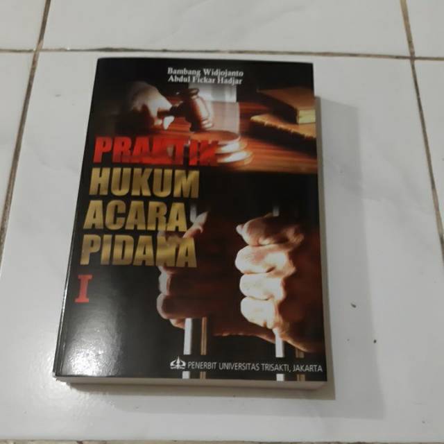 Praktik HUKUM ACARA PIDANA 1.