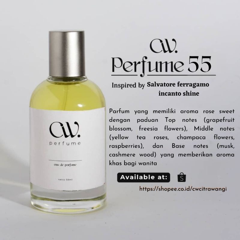 CW Parfume 55 Salvatore ferragamo incanto shine