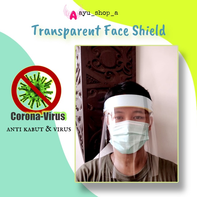 Face Shield  Pelindung Wajah  Pelindung Muka