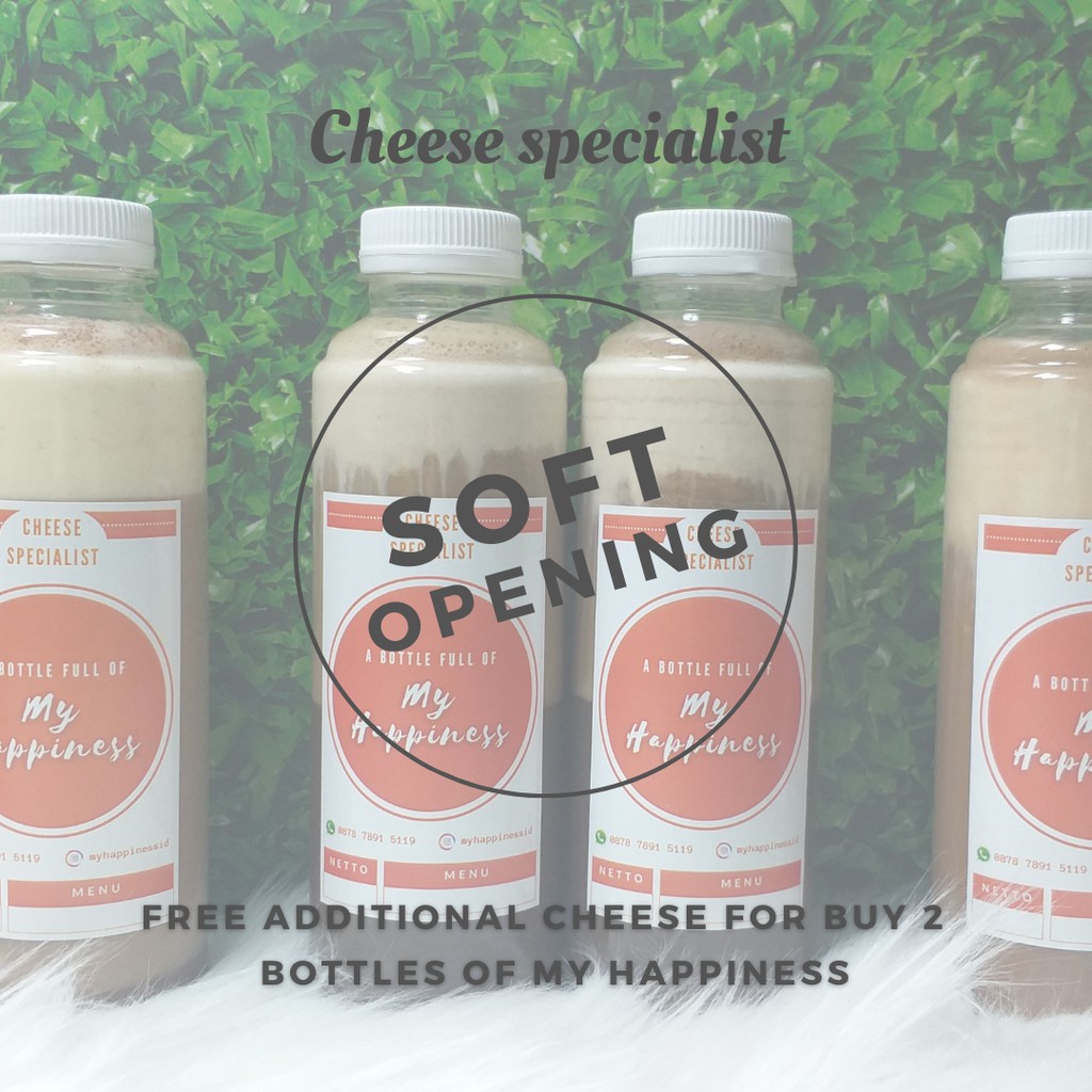 

My Happiness soft opening promo (Paket 2 Botol My Happiness + FREE additional cheese)