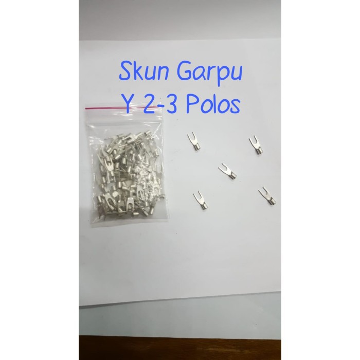 Skun Y 2-3 POLOS / Skun Kabel VY 2-3 / Skun Garpu / Skun U 2-3 Polos / Skun Polos Y 2-3 Non Isolated