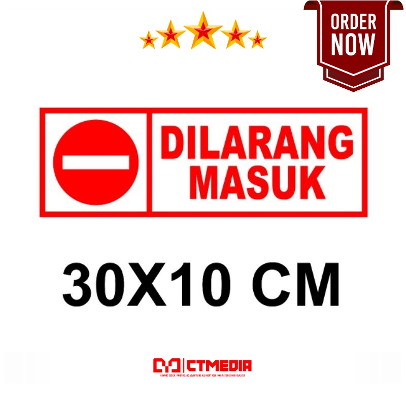 

STIKER DI LARANG MASUK