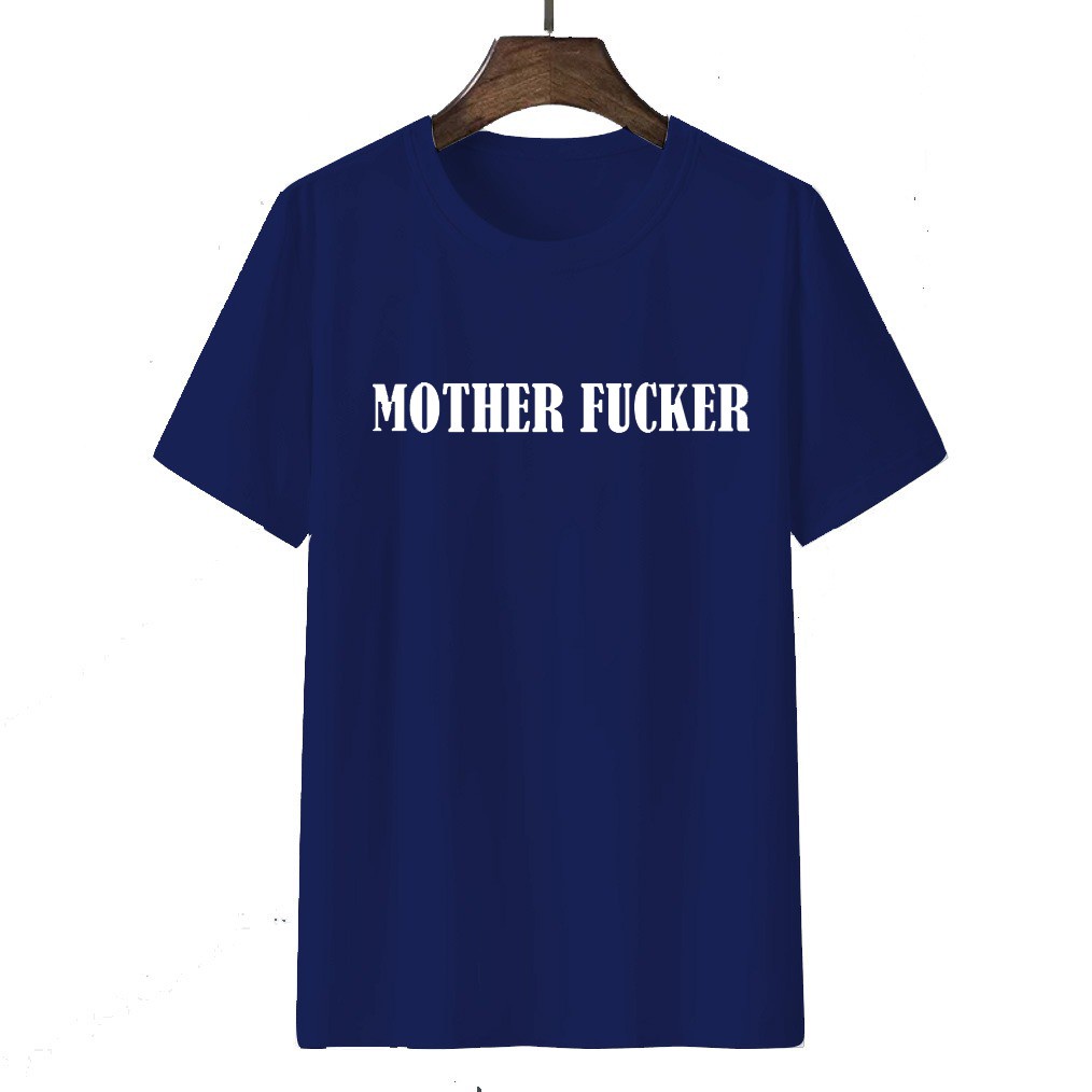 Tshirt Baju Kaos Distro Mother Fcker / Kaos Distro Pria Wanita