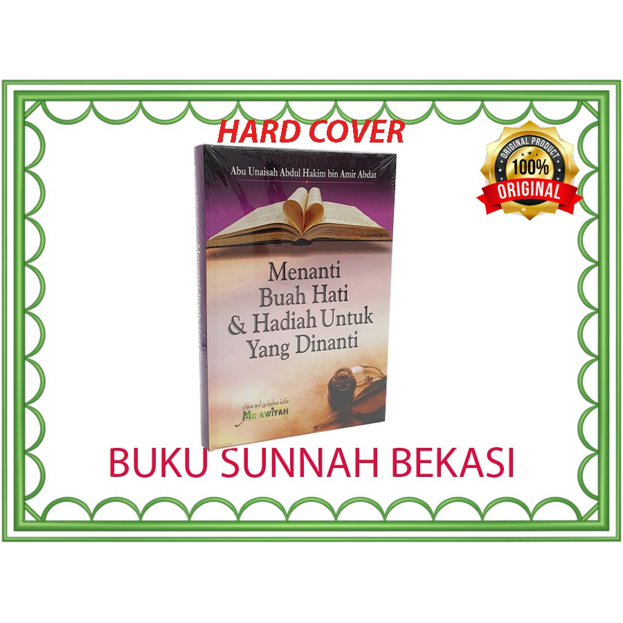 Menanti Buah Hati Dan Hadiah Untuk Yang Dinanti | Ustadz Abdul Hakim