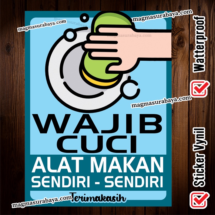 

Stiker Wajib Cuci Alat makan sendiri sendiri - magma surabaya - label sticker