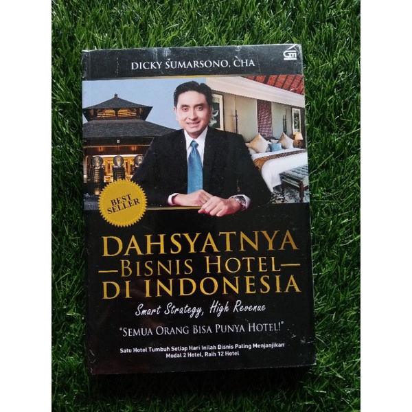 Dahsyatnya Bisnis Hotel di Indonesia - Dicky Sumarsono CHA