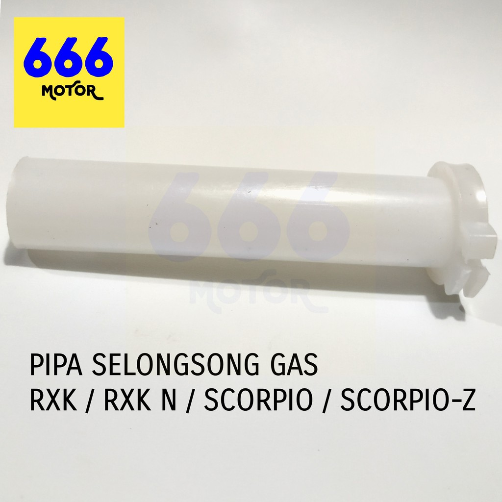 666MOTOR PIPA SELONGSONG GAS RXK / RXK NEW / SCORPIO / SCORPIO-Z WARNA RANDOM SESUAI STOK