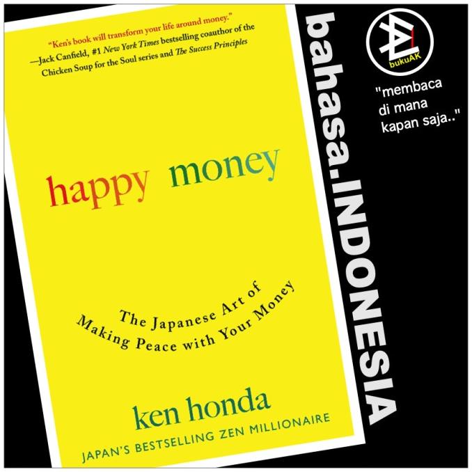 

ANDIENMALL.ID Happy Money - Ken Honda