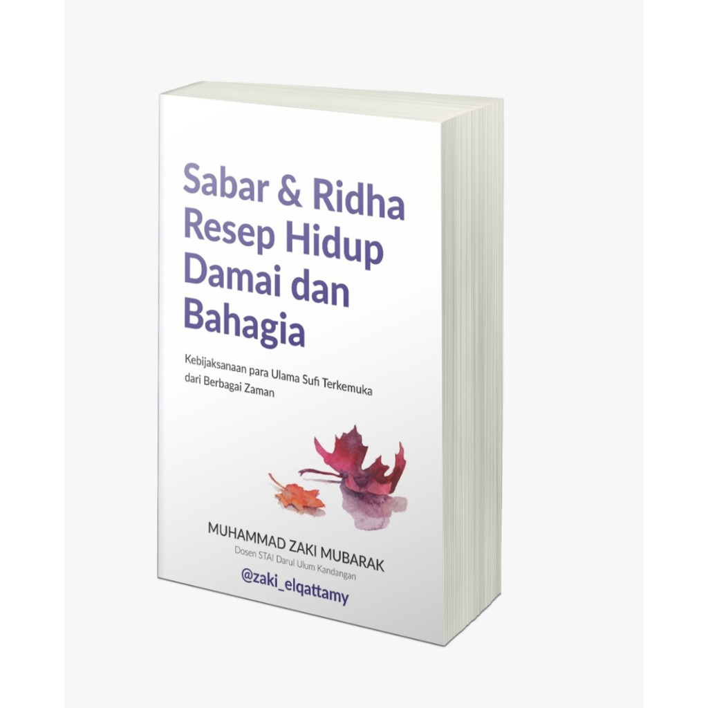 Sabar Dan Ridha Resep Hidup Damai dan Bahagia