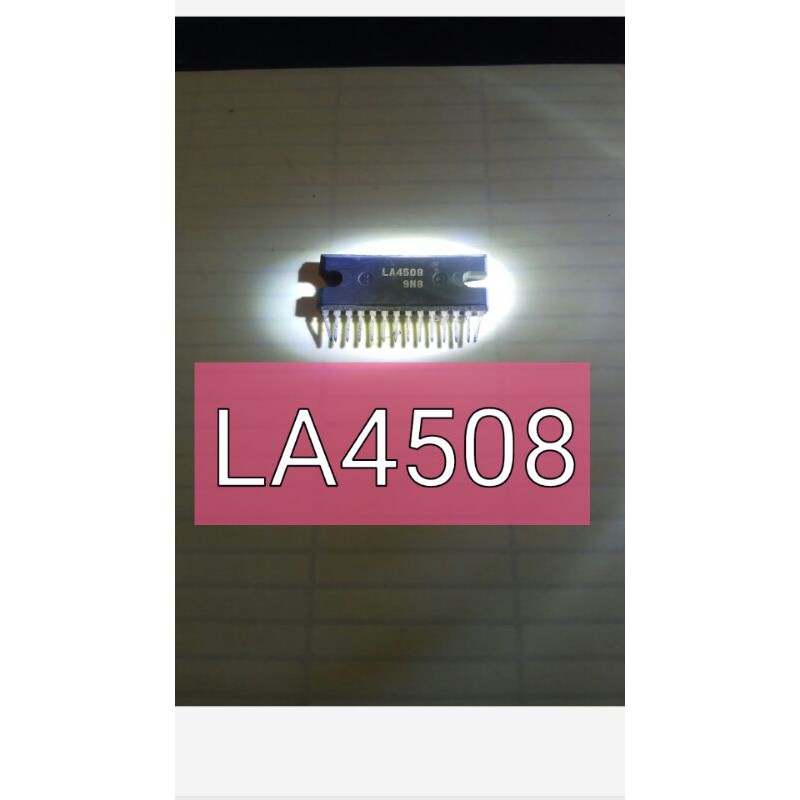 LA4508.la 4508.komponen elektronik