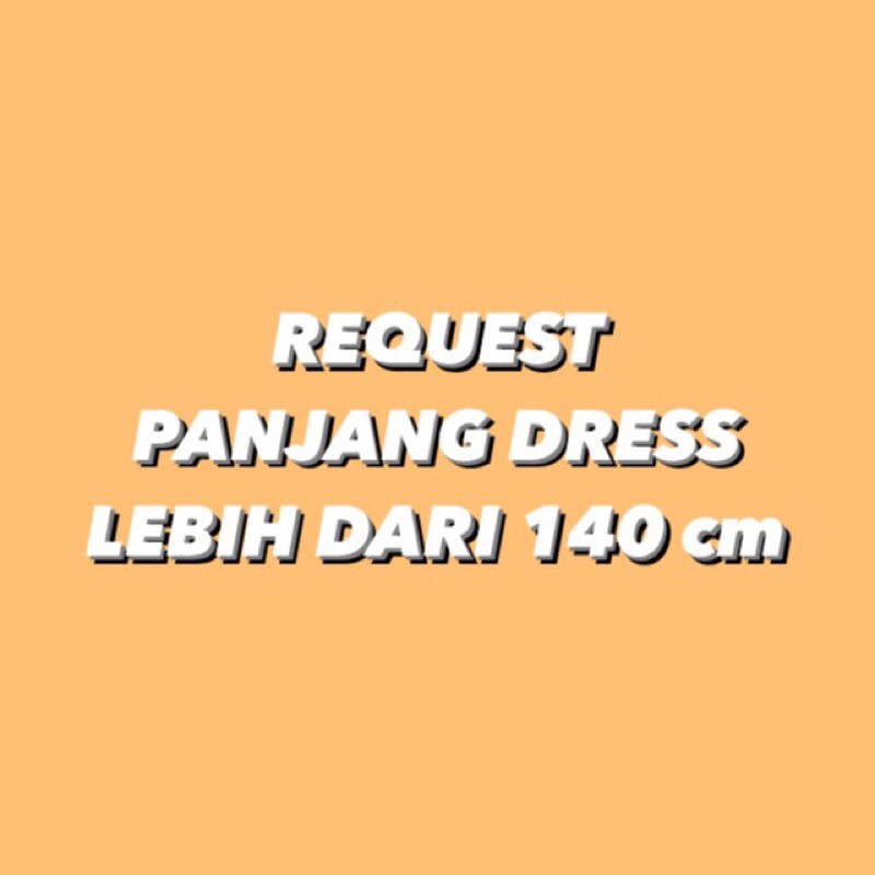 REQ PANJANG DI ATAS 140