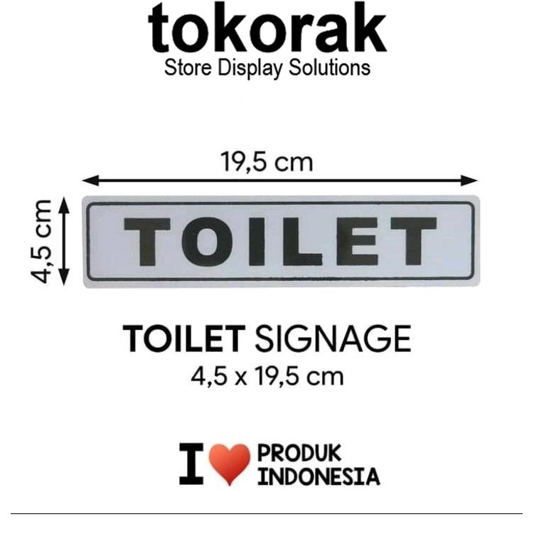 SIGNAGE TOILET 4,5X19,5CM SIGN PETUNJUK SIMBOL LOGO PERINGATAN