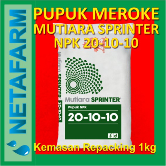 Pupuk MEROKE - Mutiara SPRINTER NPK 20-10-10 Repacking 1kg