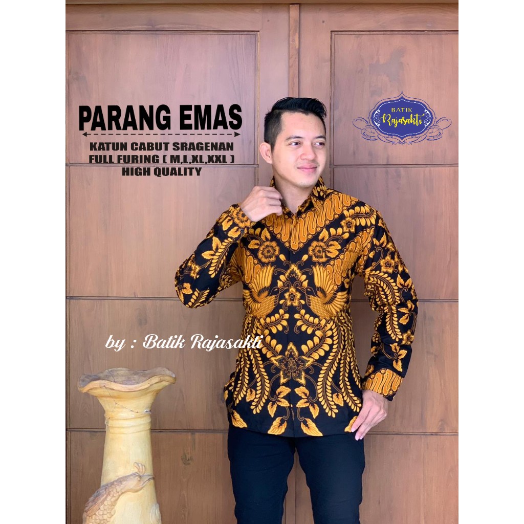 PARANG EMAS2 RAJASAKTI KEMEJA BATIK SOLO PRIA LENGAN PANJANG LAPIS FURING ATASAN BATIK PREMIUM MODERN KATUN HALUS BAHUWIRYA  BANAMITRA BANAMITRA PUTIH BANGSAWAN BAYU PUTRA BERLIAN BIRU BHARATAYUDA BIMASENA BIRENDRA BIRU INDAH BRAHMAKERTA BRAHMAKERTA MERAH