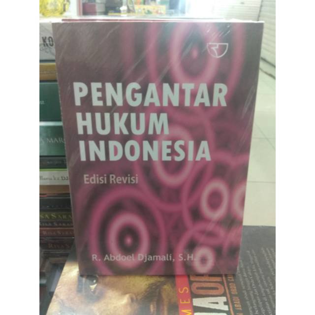 

BUKU PENGANTAR HUKUM INDONESIA By Abdoel Djamali