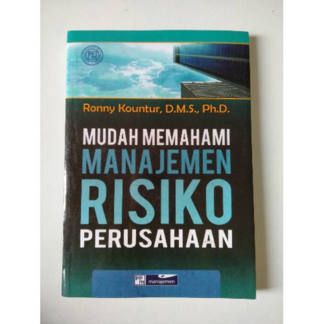 Mudah Memahami Manajemen Risiko Perusahaan