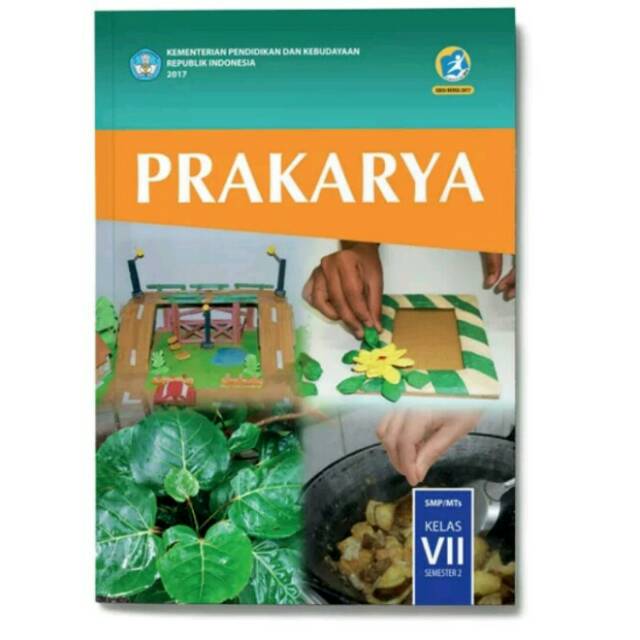 Buku Siswa Dikbud K13 Prakarya Smp Mts Kelas 7 Semester 2 Revisi 2017 Shopee Indonesia