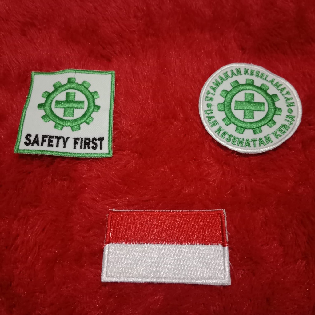 Terlaris Bordir Logo Safety First / Bedge K3 / Bendera Merah Putih / Emblem Wearpack / Seragam Kerja Terjangkau Berkualitas