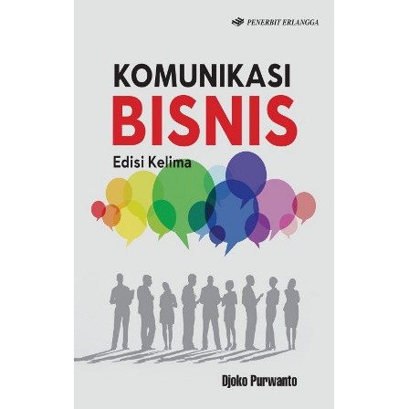 Jual Buku Komunikasi Bisnis Edisi Kelima - Djoko Purwanto - Erlangga ...