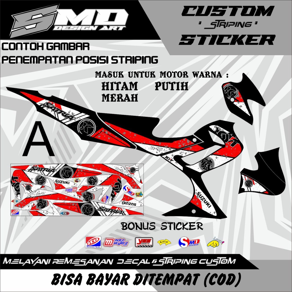 STRIPING VARIASI SATRIA FU LAMA BARONG/CBU RACING STICKRT