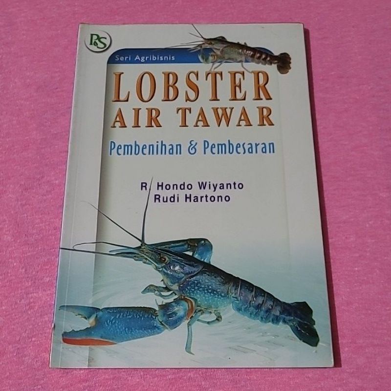 LOBSTER AIR TAWAR: Pembenihan & Pembesaran