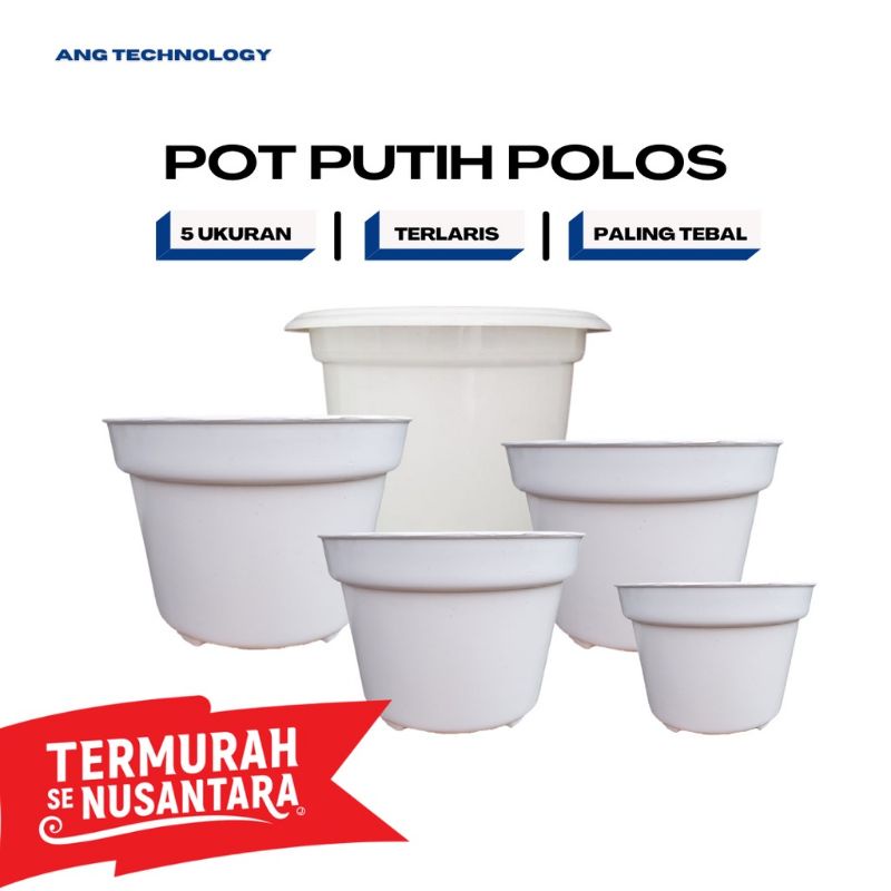 POT TANAMAN HIAS PUTIH KUALITAS TERBAIK - POT TANAMAN / POT BUNGA