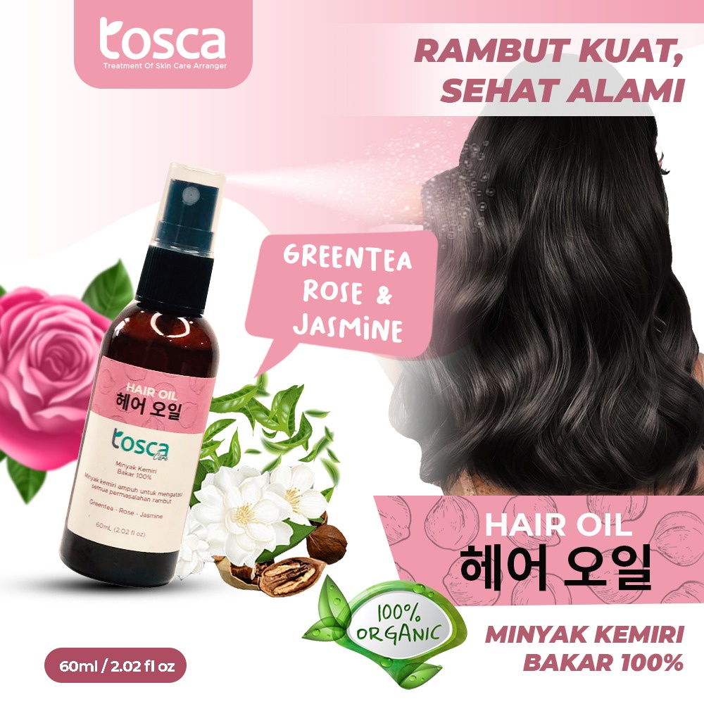 TOSCA Hair Oil Kemiri Bakar Mengatasi Kerontokan Rambut 60ml