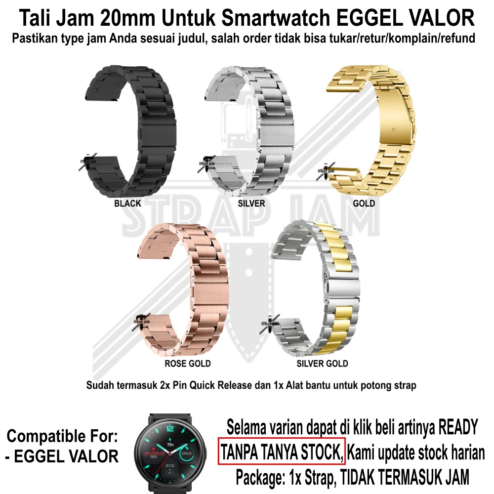 Tali Jam Eggel Valor - Strap 20mm Real Stainless Steel Bukan Hollow Kompong