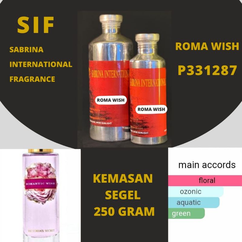 Bibit Parfum SIF ROMA WISH kemasan 250 GRAM segel