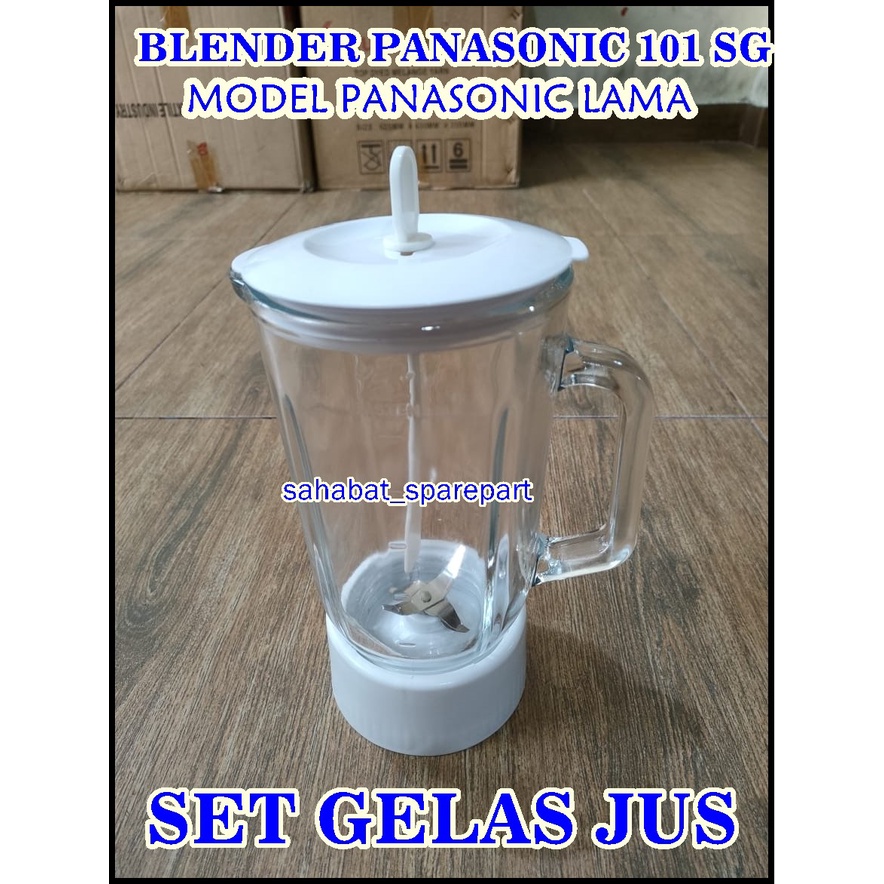 SET GELAS JUS PLUS MOUNTING BLENDER PANASONIC LAMA 101 SG