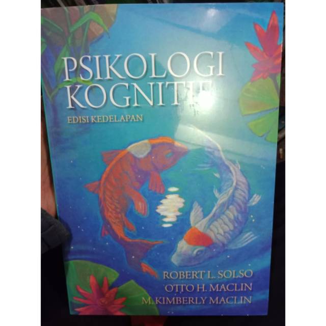 Buku ORI - Buku Psikologi Kognitif Edisi 8 Jilid 1 Robert Solso & MACLIN ERLANGGA