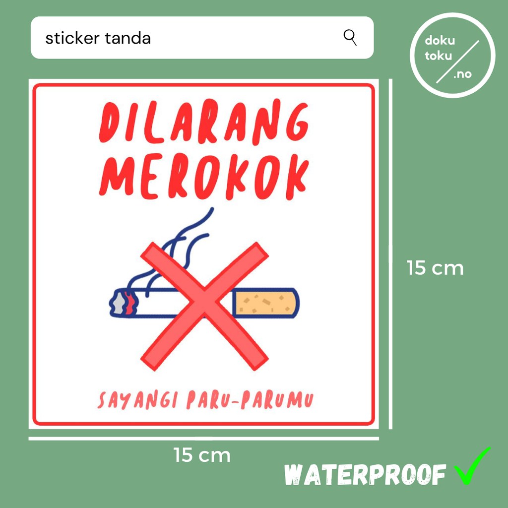 

STICKER TANDA DILARANG MEROKOK WATERPROOF