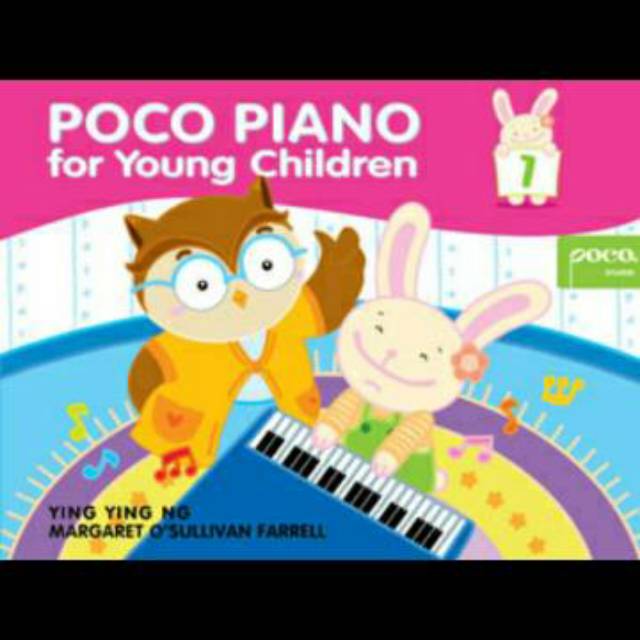 Buku Poco Piano by Ying Ying Ng tersedia Level 1-4 POCO Piano for Young Children