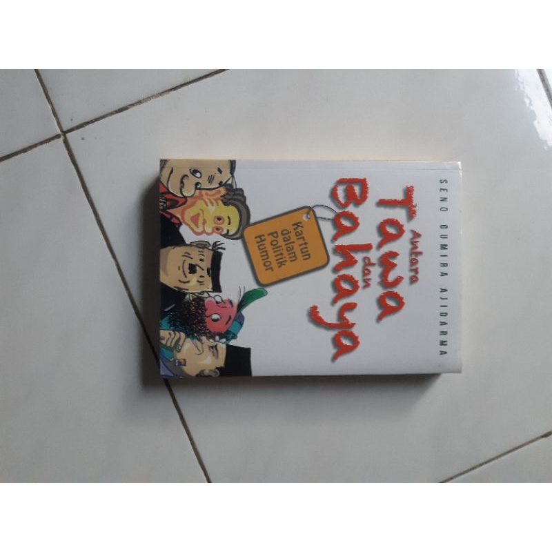 antara tawa dan bahaya karya seno gumira ajidarma