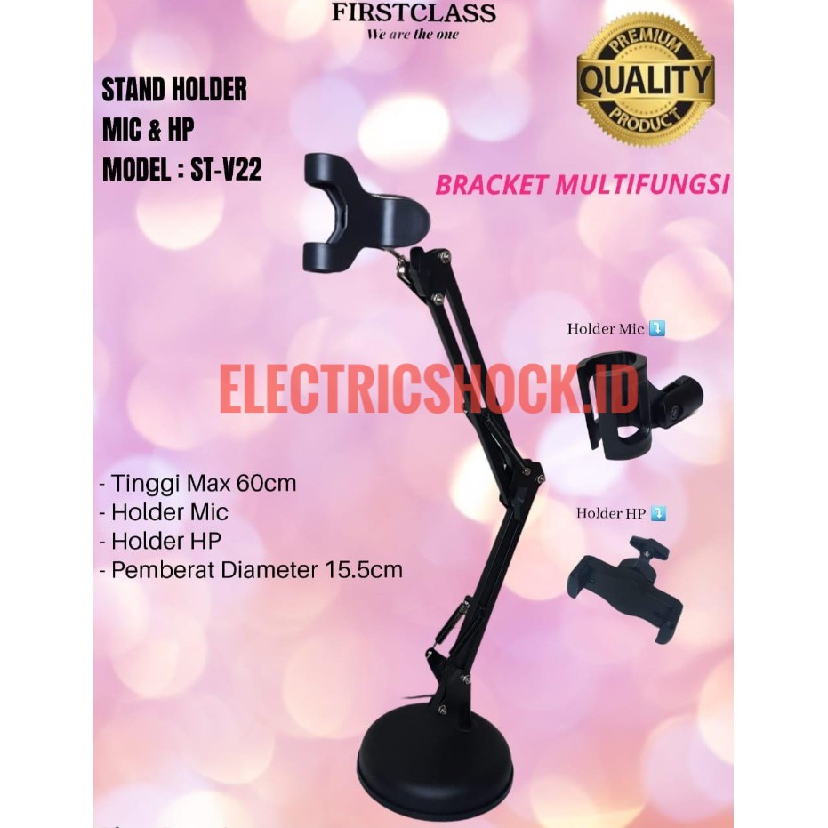 STAND HP DAN MIC MEJA FIRSTCLASS ST V22 / ST-V22 ORIGINAL