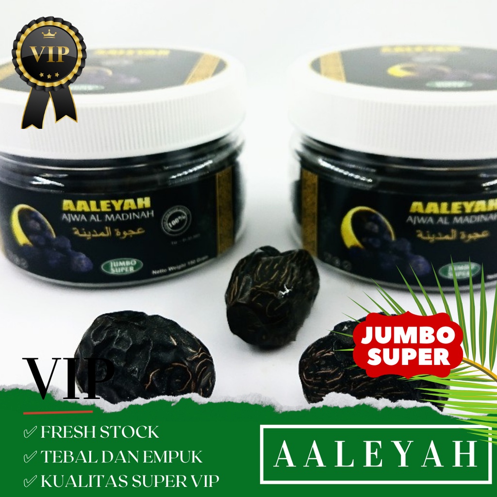 KURMA AJWA VIP 150 GRAM AALEYAH JUMBO SUPER PREMIUM GRADE A++