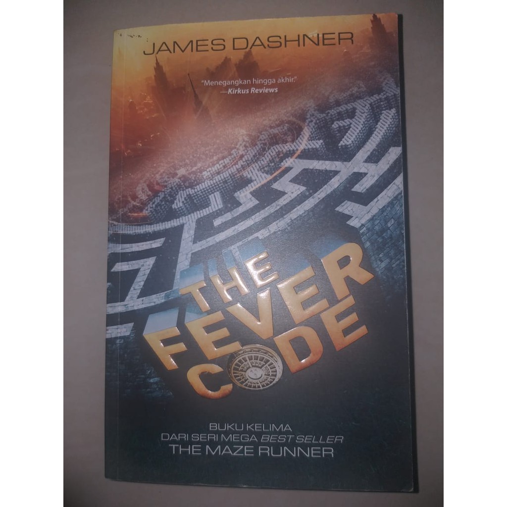 Novel The Fever Code | James Dashner The Maze Runner #5