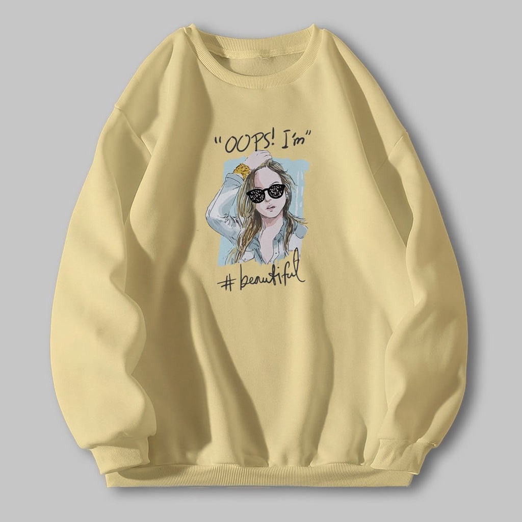 SWEATER WANITA OVERSIZE OOPS I AM BEAUTIFUL // CREWNECK WANITA LUCU ALA KOREA SIZE M TO XXL // ATASAN WANITA  FLEECE TEBAL HALUS PREMIUM TERBARU,