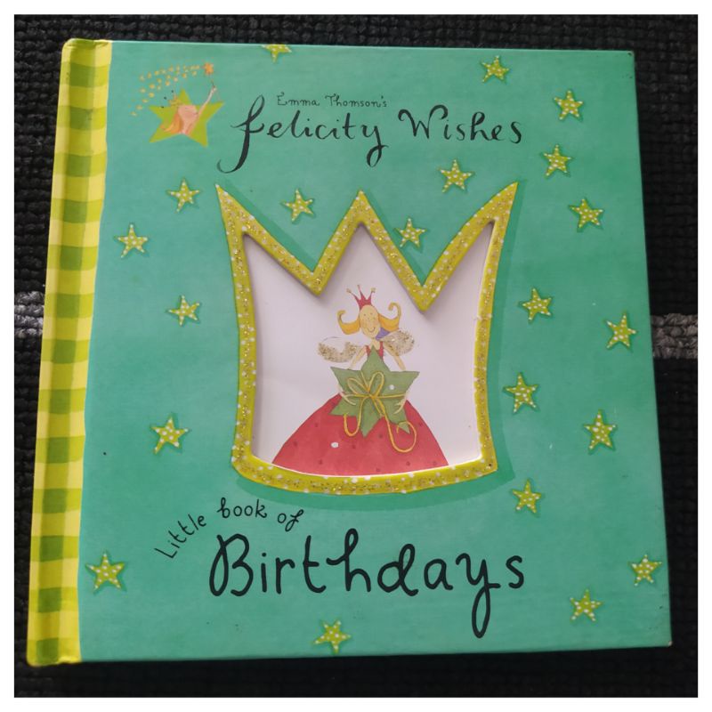 Felicity wishes little book of birthdays mini boardbook. buku anak impor bbw big bad wolf.