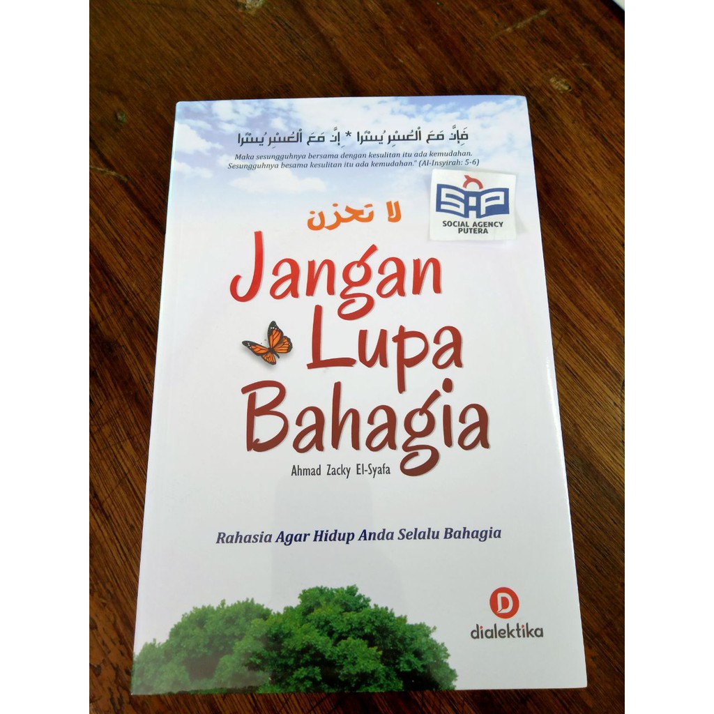 Buku Jangan Lupa Bahagia - Ahmad Zacky El Syafa ORIGINAL