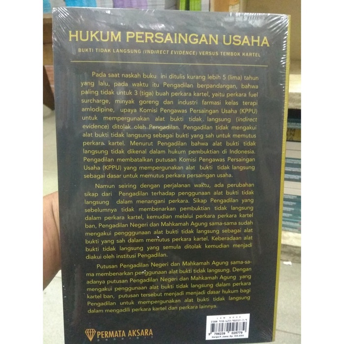 

PROMO!!! HUKUM PERSAINGAN USAHA BUKTI TIDAK LANGSUNG VERSUS TEMBOK KARTEL MURA TERLARIS