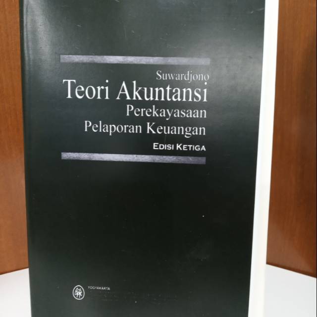 

TEORI AKUNTANSI PEREKAYASAAN LAPORAN KEUANGAN