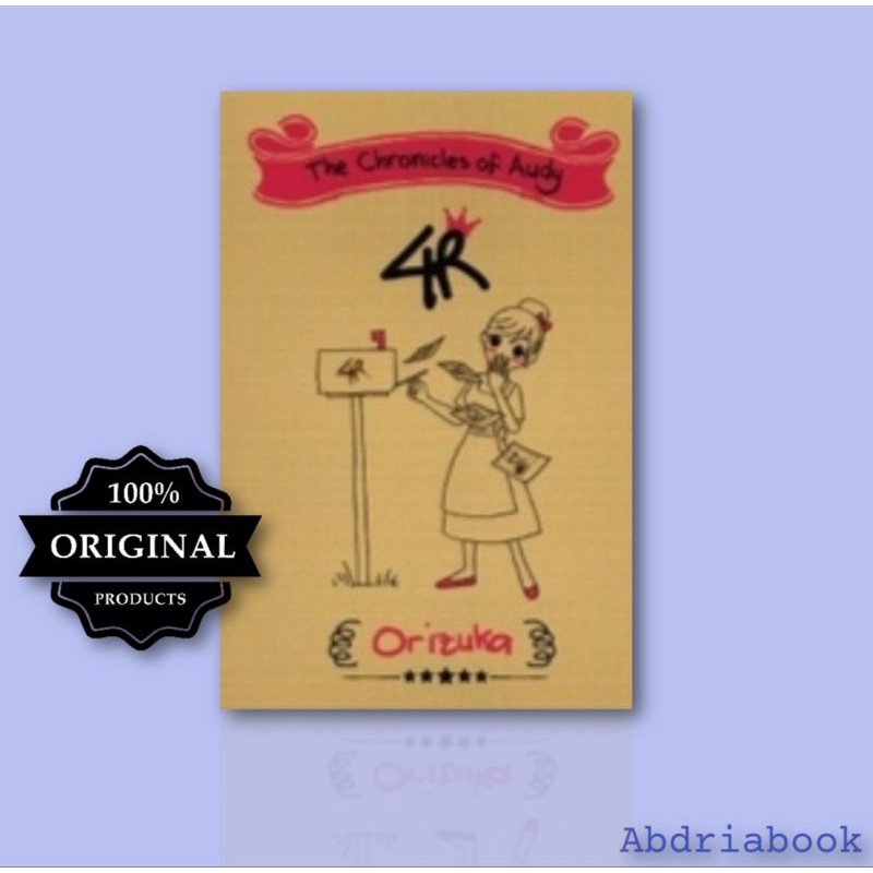 Buku The cronicles of audy; 4R,Orizuka