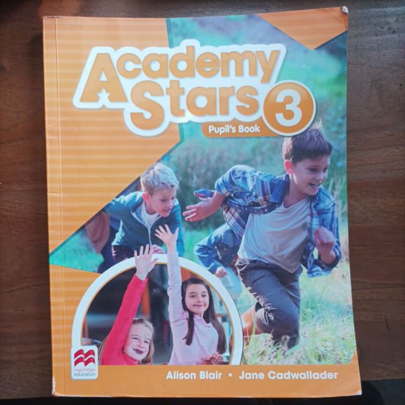 Academy Stars kelas 3 SD PUPILS BOOK Macmillan Education