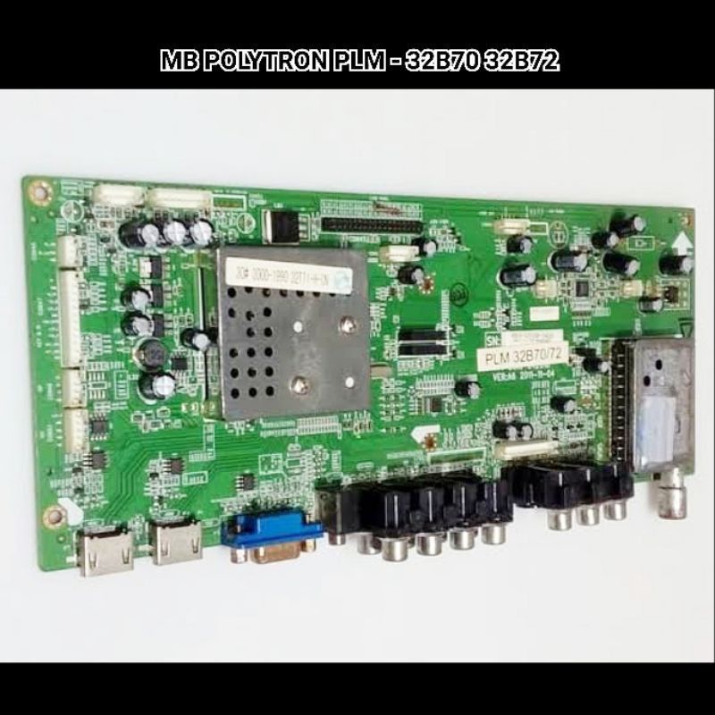 MAINBOARD MOTHERBOARD MOBO MB TV LCD POLYTRON PLM 32B72 - PLM32B72 - PLM32B70
