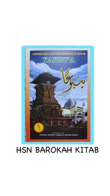 Yanbua yanbu'a 100% ASLI KUDUS Thoriqoh Baca, Tulis dan Menghafal Al-Qur'an